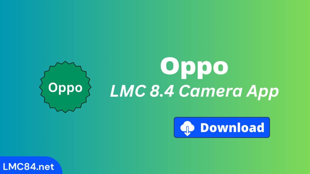 Download LMC 8.4 For Oppo Phones