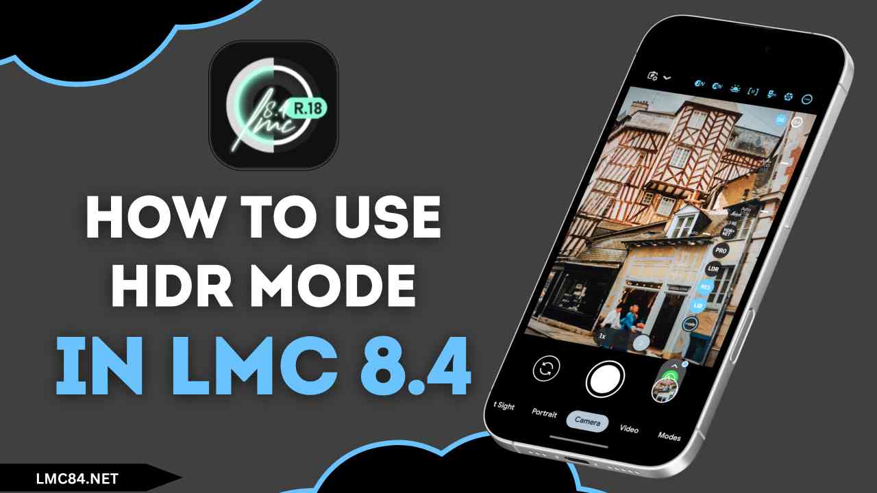 How to Use HDR Mode