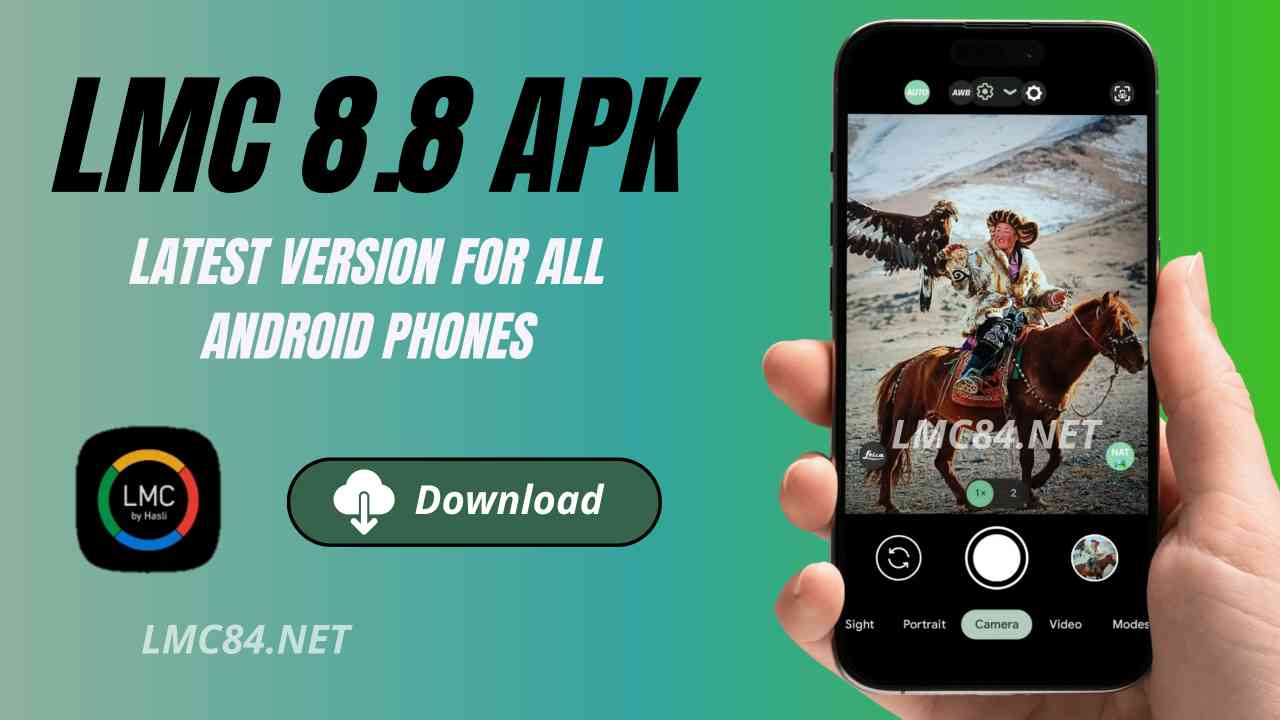 LMC 8.8 Download - LMC8.8 APK Latest Version (All Phones) 1 Download LMC 8.8 APK