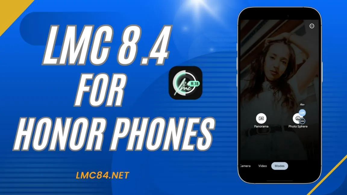 Download LMC 8.4 for Honor Phones (100% Working) 2026 1 LMC 8.4 For Honor Phones